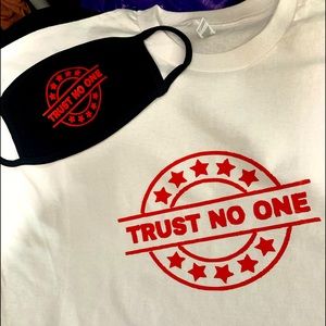 Trust no one shirt and mask combo variety of sizes